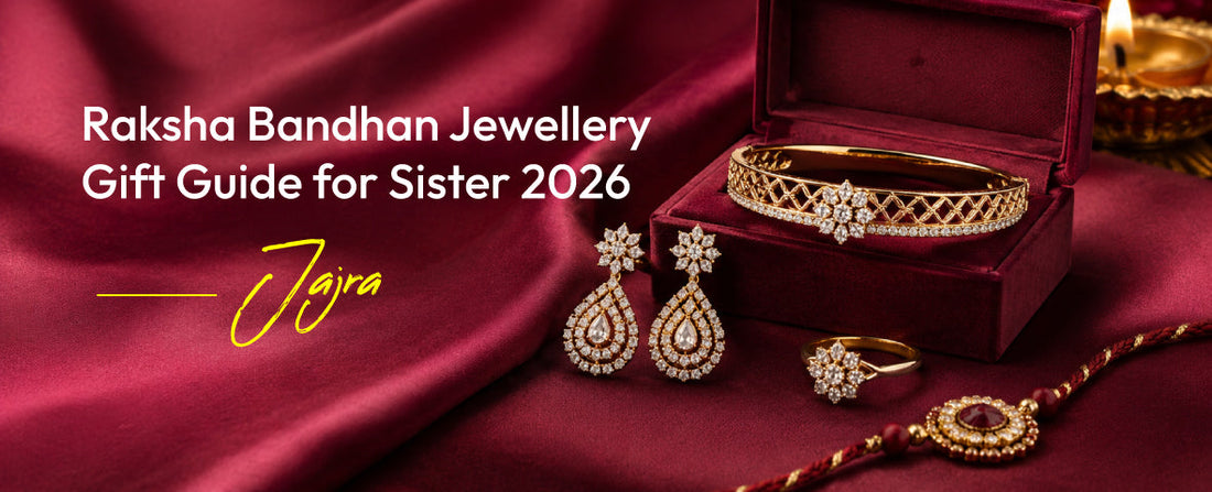 Raksha Bandhan Jewellery Gift Guide for Sister 2026